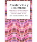 RESISTENCIAS Y DISIDENCIAS POLITICAS DE LO COMUN Y ESTETICAS ALTERNATI