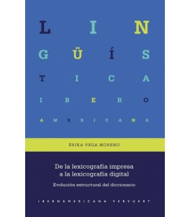 DE LA LEXICOGRAFIA IMPRESA A LA LEXICOGRAFIA DIGITAL EVOLUCION ESTRUCT
