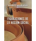 FIGURACIONES DE LA ACCION SOCIAL MABEL MORANA.