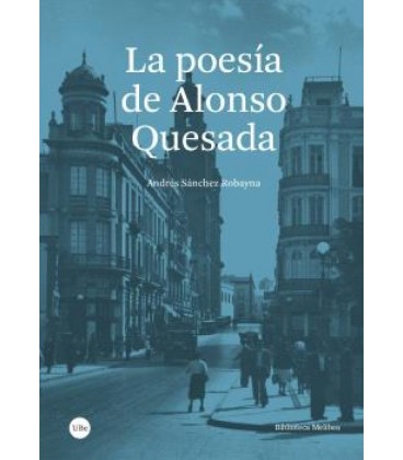 LA POESIA DE ALONSO QUESADA