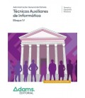 TEMARIO Y SUPUESTOS PRACTICOS (BLOQUE IV) TECNICOS AUXILIARES DE INFOR