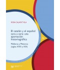 EL CATALAN Y EL ESPANOL CARA A CARA UNA APORTACION HISTORIOGRAFICA : M