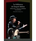 LA BIBLIOTECA DE JOAQUIN SABINA INFLUENCIAS E INTERTEXTUALIDADES EN SU