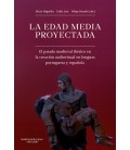 LA EDAD MEDIA PROYECTADA EL PASADO MEDIEVAL IBERICO EN LA CREACION AUD