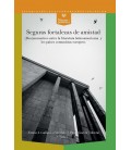 SEGURAS FORTALEZAS DE AMISTAD (DES)ENCUENTROS ENTRE LA LITERATURA LATI