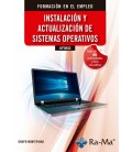 INSTALACION Y ACTUALIZACION DE SISTEMAS OPERATIVOS. 3ª EDICION - 2026