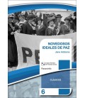 NOVEDOSOS IDEALES PARA LA PAZ