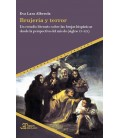 BRUJERIA Y TERROR UN ESTUDIO LITERARIO SOBRE LAS BRUJAS HISPANICAS DES