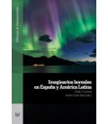 IMAGINARIOS BOREALES EN ESPANA Y AMERICA LATINA JORGE J. LOCANE