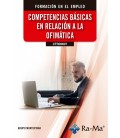 COMPETENCIAS BASICAS EN RELACION A LA OFIMATICA