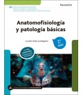 ANATOMOFISIOLOGIA Y PATOLOGIA BASICAS 2.ª EDICION 2026