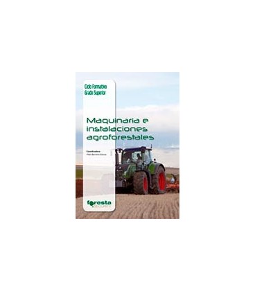 MAQUINARIA E INSTALACIONES AGROFORESTALES