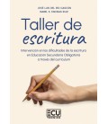 TALLER DE ESCRITURA. INTERVENCION EN LAS DIFICULTADES DE LA ESCRITURA