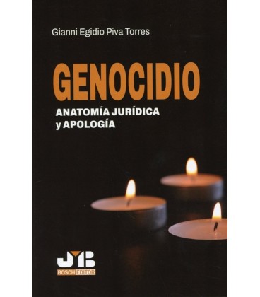 GENOCIDIO ANATOMIA JURIDICA Y APOLOGIA