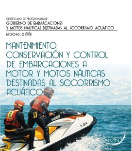MANTENIMIENTO CONSERVACION Y CONTROL DE EMBARCACIONES A MOTOR Y MOTOS