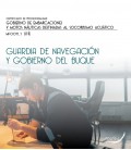 GUARDIA DE NAVEGACION Y GOBIERNO DEL BUQUE