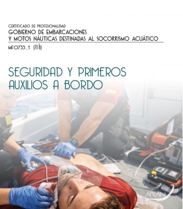 SEGURIDAD Y PRIMEROS AUXILIOS A BORDO