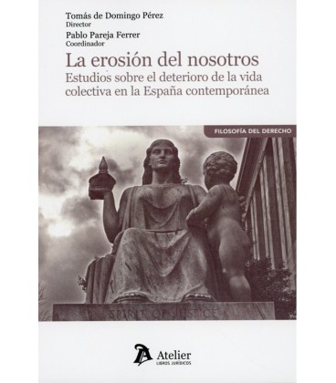 LA EROSION DEL NOSOTROS