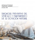 DIAGNOSIS PREVENTIVA DEL VEHICULO Y MANTENIMIENTO DE SU DOTACION MATER