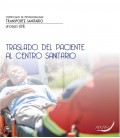 TRASLADO DEL PACIENTE AL CENTRO SANITARIO