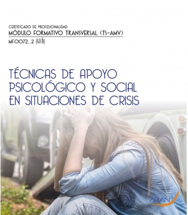 TECNICAS DE APOYO PSICOLOGICO Y SOCIAL EN SITUACIONES DE CRISIS