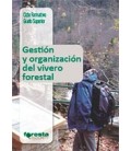 GESTION Y ORGANIZACION DEL VIVERO FORESTAL