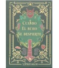 CUANDO EL BUHO SE DESPIERTE (EDICION DE BOLSILLO)