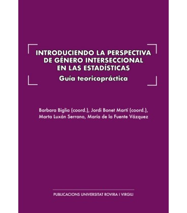 INTRODUCIENDO LA PERSPECTIVA DE GENERO INTERSECCIONAL EN LAS ESTADISTI