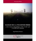 ELOGIO DE LA INCERTIDUMBRE