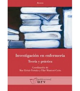 INVESTIGACION EN ENFERMERIA: TEORIA Y PRACTICA
