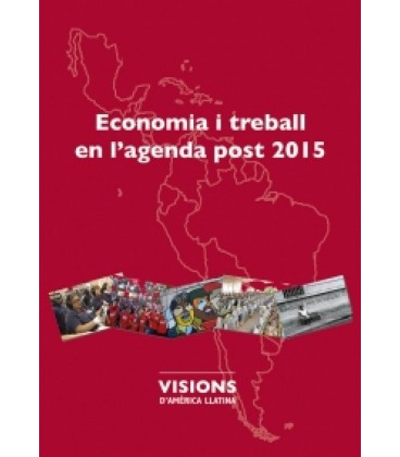 ECONOMIA I TREBALL EN LAGENDA POST 2015