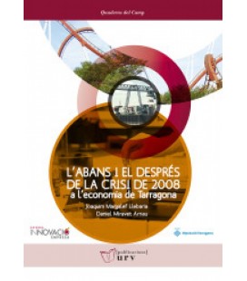 LABANS I EL DESPRES DE LA CRISI DE 2008 A L ECONOMIA DE TARRAGONA