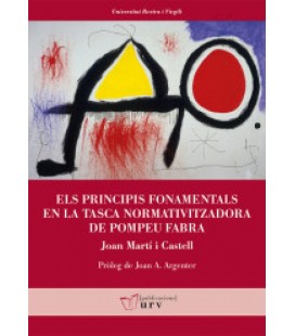 ELS PRINCIPIS FONAMENTALS EN LA TASCA NOMATIVITZADORA DE POMPEU FABRA