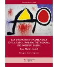 ELS PRINCIPIS FONAMENTALS EN LA TASCA NOMATIVITZADORA DE POMPEU FABRA