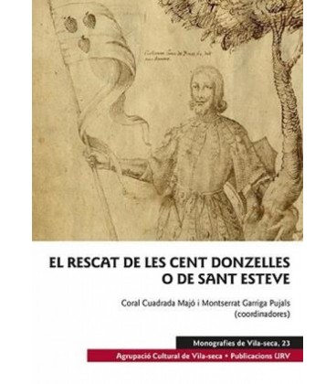 EL RESCAT DE LES CENT DONZELLES O DE SANT ESTEVE
