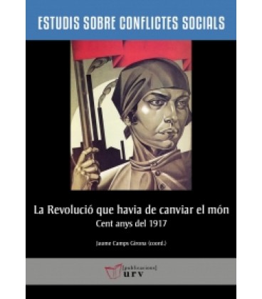 LA REVOLUCIO QUE HAVIA DE CANVIAR EL MON