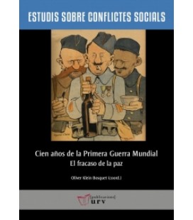 CIEN ANOS DE LA PRIMERA GUERRA MUNDIAL