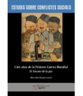 CIEN ANOS DE LA PRIMERA GUERRA MUNDIAL
