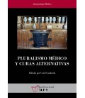 PLURALISMO MEDICO Y CURAS ALTERNATIVAS