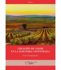 CREACION DE VALOR EN LA INDUSTRIA VITIVINICOLA