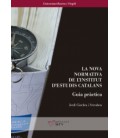 LA NOVA NORMATIVA DE L INSTITUT D ESTUDIS CATALANS