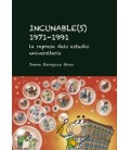 INCUNABLE(S) 1971-1991