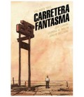 CARRETERA FANTASMA 03