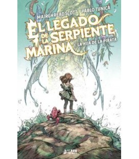 EL LEGADO DE LA SERPIENTE MARINA 01 LA HIJA DEL PIRATA
