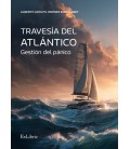 TRAVESIA DEL ATLANTICO. GESTION DEL PANICO