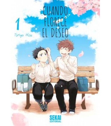 CUANDO FLORECE EL DESEO VOL.01