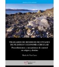 TRASLADOS DE RESIDUOS DE ENVASES DE PLASTICO Y ECONOMIA CIRCULAR
