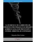 LA INCIDENCIA DE LA DIRECTIVA DE EMISIONES INDUSTRIALES EN EL REGIMEN