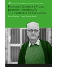 FRANCESC XAMMAR I VIDAL : DIGNIDAD Y COMPROMISO EN LA PERIFERIA DE TAR