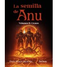 LA SEMILLA DE ANU. VOLUMEN II: CRONOS